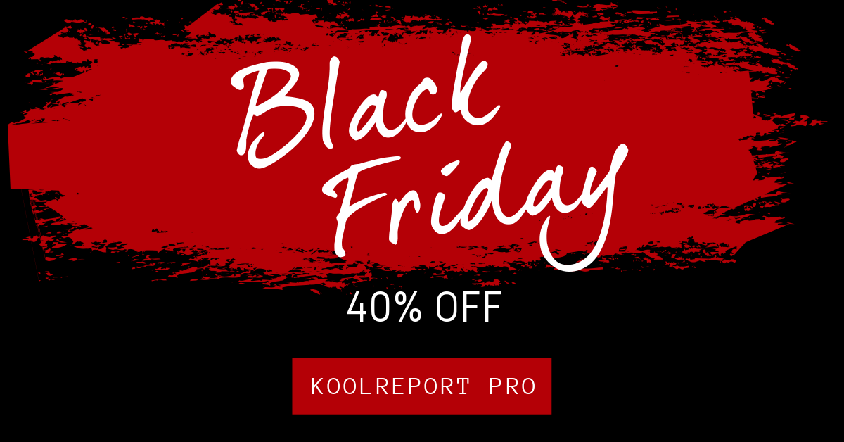 Black Friday 40% OFF KoolReport Pro